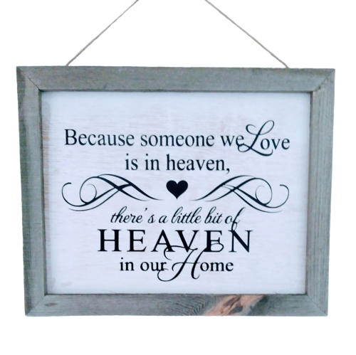 "Because someone in Heaven"-Plaque