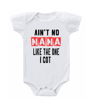 "The one I got" Personalized Onesie/T-shirt