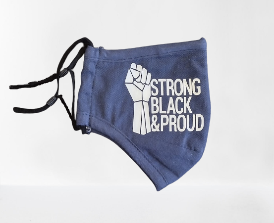 Strong Black & Proud Facemask