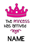 "The Prince/Princess has arrived"-Personalized onesie