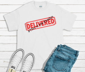 Delivered T-Shirt