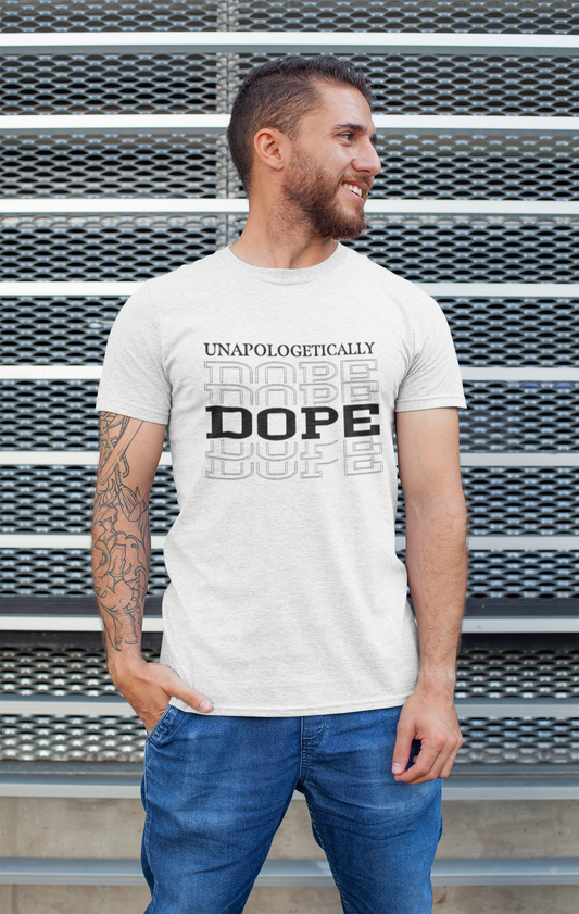 Unapologetically Dope-Men's Tshirt