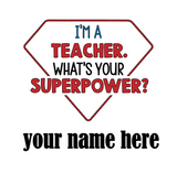 What's your superpower? - Teacher Tote bag