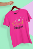 Blessed & Fabulous- Bling Birthday T-Shirt