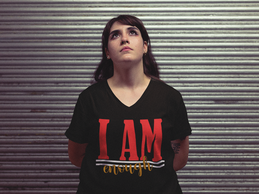 I am enough V- neck T-shirt